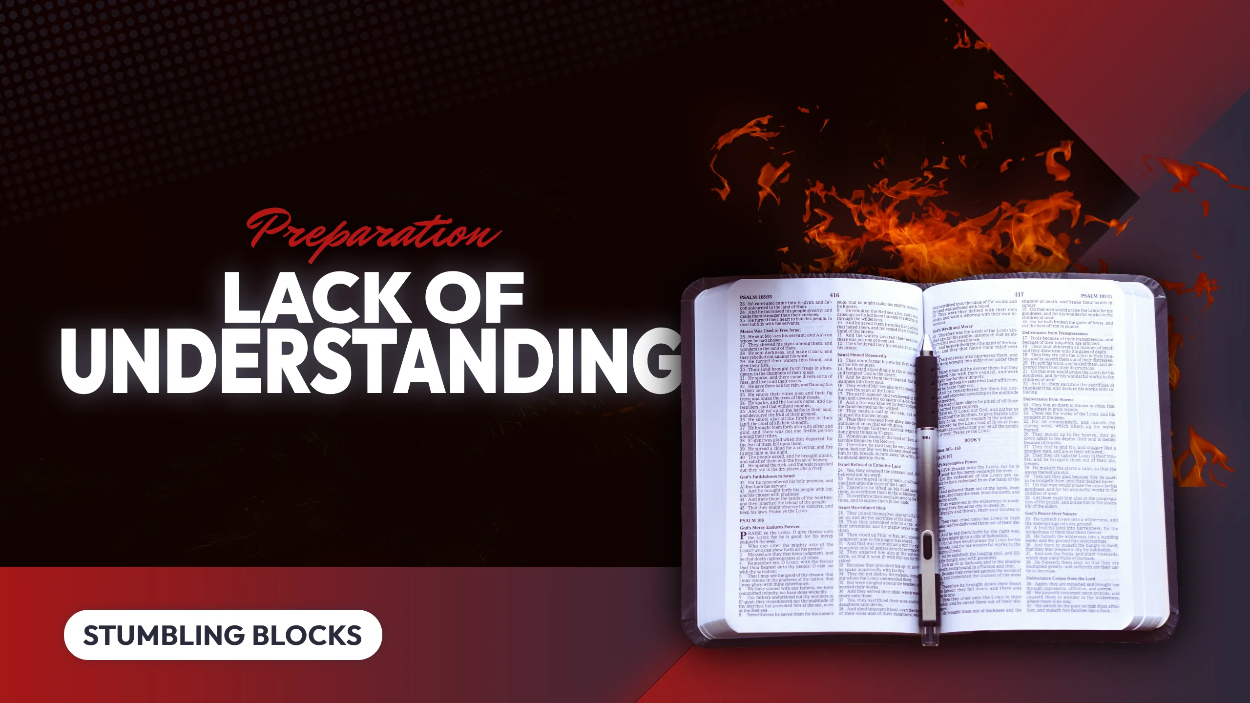 PREPARATION 003: STUMBLING BLOCKS