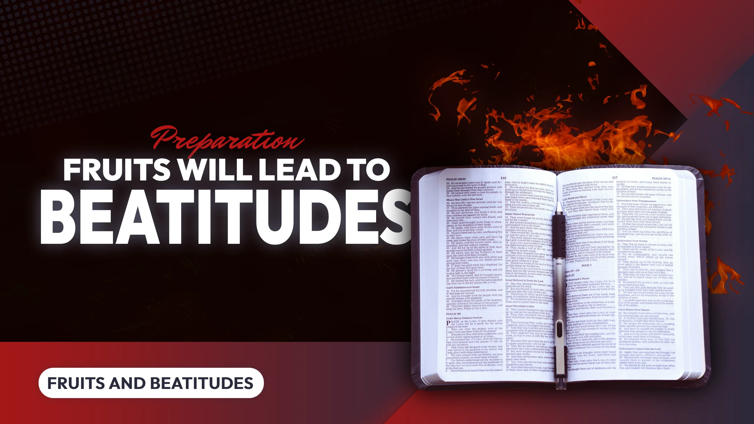 PREPARATION 007: FRUITS AND BEATITUDES