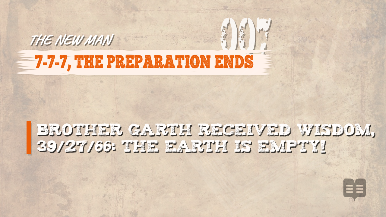 THE NEW MAN (007): 7-7-7, THE PREPARATION ENDS