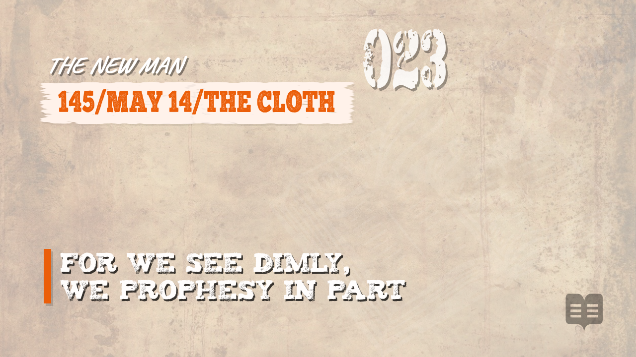 THE NEW MAN SERIES (023): 145/MAY 14/THE CLOTH
