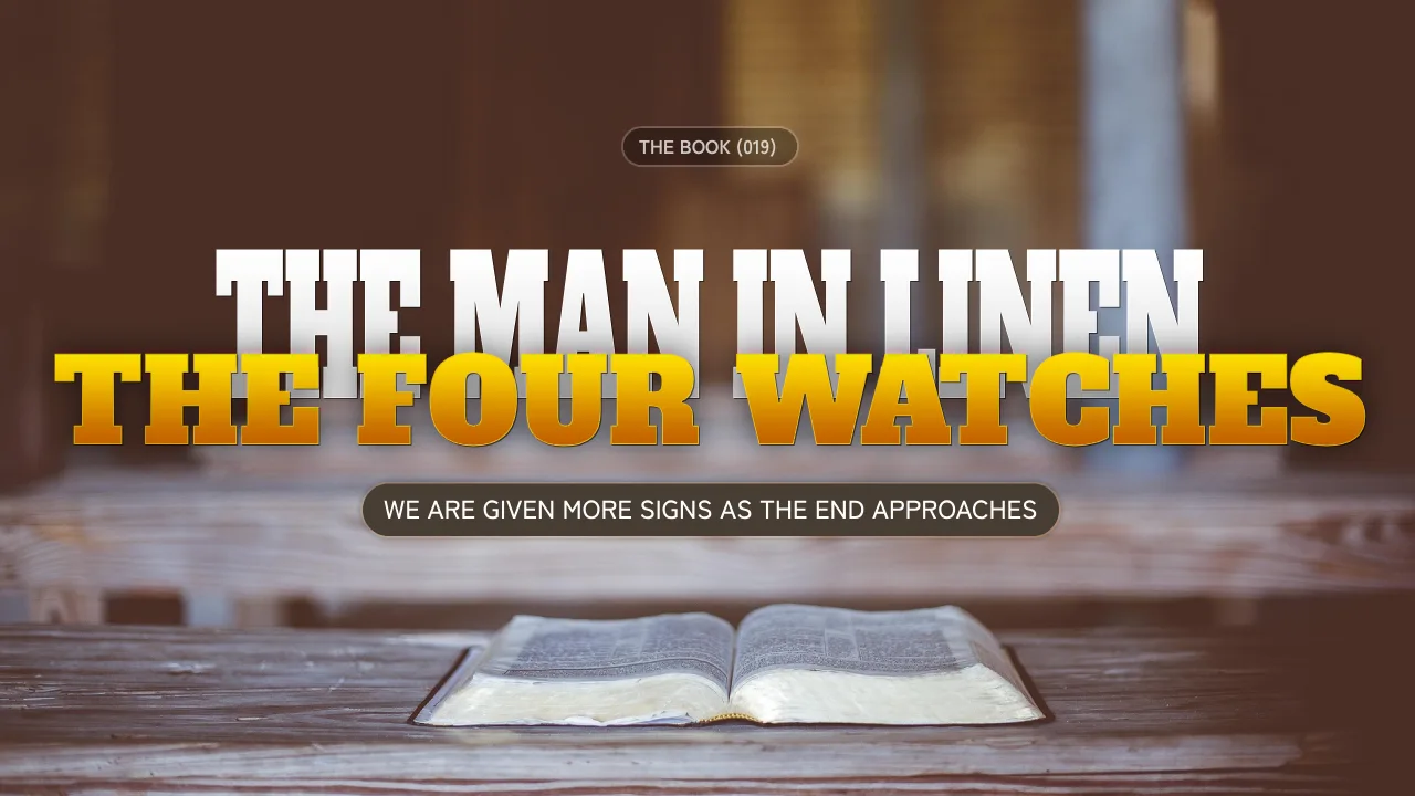 THE BOOK (019): THE MAN IN LINEN, THE FOUR WATCHES
